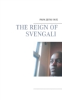 Image for The reign of Svengali