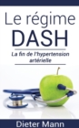 Image for Le regime DASH : La fin de l&#39;hypertension arterielle