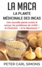 Image for La maca - La plante medicinale des Incas