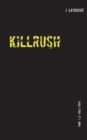 Image for Killrush