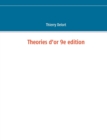 Image for Theories d&#39;or 9e edition