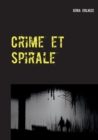 Image for Crime et Spirale