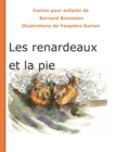 Image for Les renardeaux et la pie