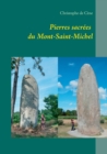 Image for Pierres sacrees du Mont-Saint-Michel