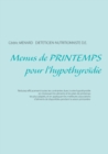 Image for Menus de printemps pour l&#39;hypothyroidie