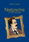 Image for Nietzsche en 60 minutes
