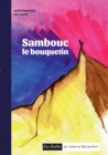 Image for Sambouc le bouquetin : Les contes de Valerie Bonenfant