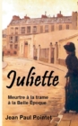 Image for Juliette : Meurtre a la trame