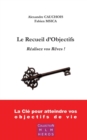 Image for Le Recueil d&#39;Objectifs