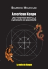 Image for American Kenpo : Une tradition martiale empreinte de modernite