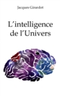 Image for L&#39;intelligence de l&#39;Univers