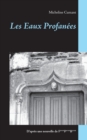 Image for Les Eaux Profanees