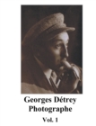 Image for Georges Detrey, photographies, Vol. 1 : Europe 1930-1950