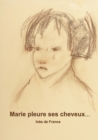 Image for Marie pleure ses cheveux