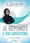 Image for Je reponds a vos questions : Pharmaquiz / Tome 1
