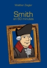 Image for Smith en 60 minutes