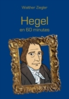 Image for Hegel en 60 minutes