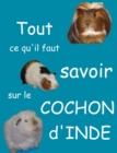 Image for Tout ce qu&#39;il faut savoir sur le cochon d&#39;inde (nouvelle edition) : nouvelle edition