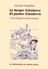 Image for Le berger d&#39;Andorre - El pastor d&#39;Andorra : Livre bilingue francais-catalan