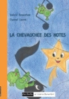 Image for La chevauchee des notes : Les contes de Valerie Bonenfant