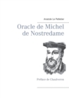 Image for Oracle de Michel de Nostredame : Preface de Chaulveron