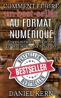 Image for Comment ecrire un best-seller au format numerique : Etapes simples pour ecrire un best-seller non-fictionnel