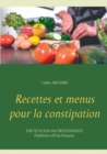 Image for Recettes et menus pour la constipation