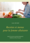 Image for Recettes et menus pour la femme allaitante