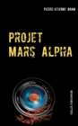 Image for Projet Mars Alpha