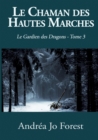 Image for Le Chaman des Hautes Marches