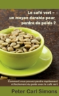 Image for Le cafe vert - un moyen durable pour perdre du poids?