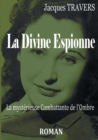 Image for La Divine Espionne
