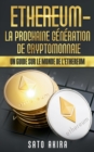 Image for Ethereum - La Prochaine Generation de Cryptomonnaie