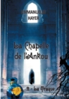 Image for La Chapelle de l&#39;Ankou : Tome 2: la Traque