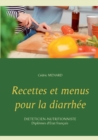 Image for Recettes et menus pour la diarrhee