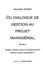 Image for Du dialogue de gestion au projet managerial