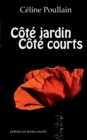 Image for Cote Jardin Cote Courts