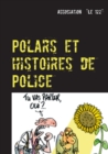Image for Polars et histoires de Police : Recueil 2016