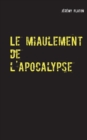 Image for Le miaulement de l&#39;apocalypse
