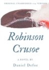 Image for Robinson Crusoe (Original unabridged 1719 version) : A novel by Daniel Defoe