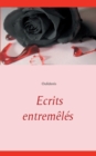 Image for Ecrits entremeles
