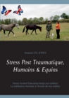 Image for Stress Post Traumatique, Humains &amp; Equins