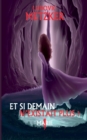 Image for Et Si Demain N&#39;Existait Plus ?