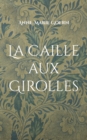Image for La Caille aux Girolles