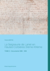 Image for La Seigneurie de Lanet en Hautes-Corbieres (Veme-XIXeme siecles) : Tome 3: Documents 1566 - 1618