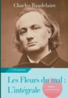 Image for Les Fleurs du mal : L&#39;integrale: edition de 1868 completee des poemes censures publies en 1929, 1946 et 1949