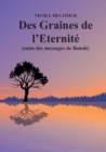 Image for Des Graines de l&#39;Eternite