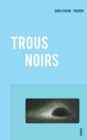 Image for Trous Noirs