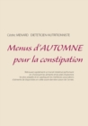 Image for Menus d&#39;automne pour la constipation