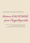 Image for Menus d&#39;automne pour l&#39;hypothyroidie